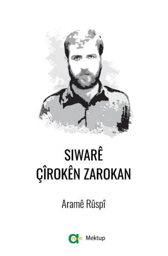 Siwarê Çîrokên Zarokan | Aramê Rûspî | Aram Yayınları