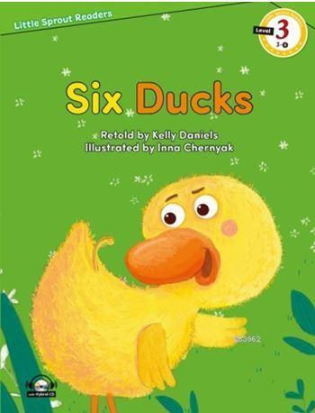 Six Ducks + Hybrid Cd (Lsr.3) | Kelly Daniels | e-future ELT Books