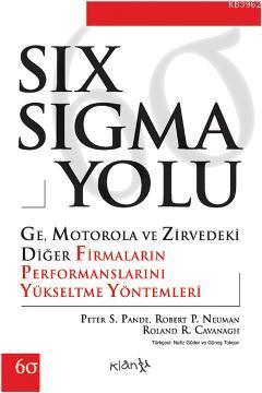 Six Sigma Yolu | Peter S. Pande | Klan Yayıncılık