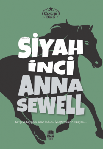 Siyah İnci | Anna Sewell | Ema Genç Yayınevi