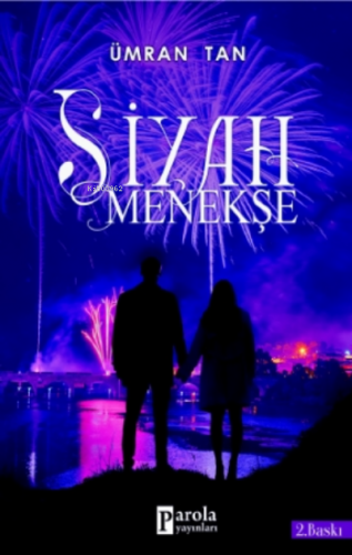 Siyah Menekşe | Ümran Tan | Parola Yayınları