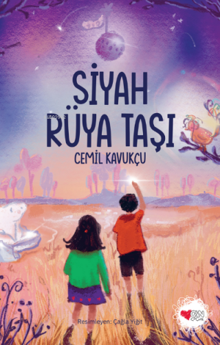 Siyah Rüya Taşı | Cemil Kavukçu | Can Çocuk Yayınları