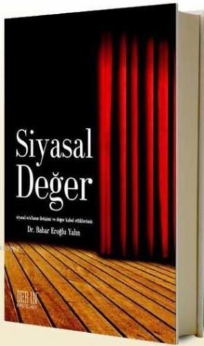 Siyasal Değer | Bahar Eroğlu Yalın | Derin Yayınları