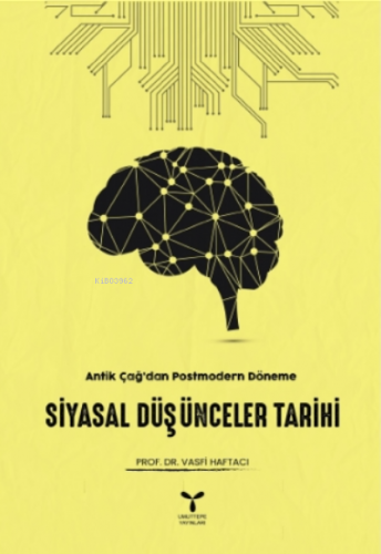 Siyasal Düşünceler Tarihi | Vasfi Haftacı | Umuttepe Yayınları