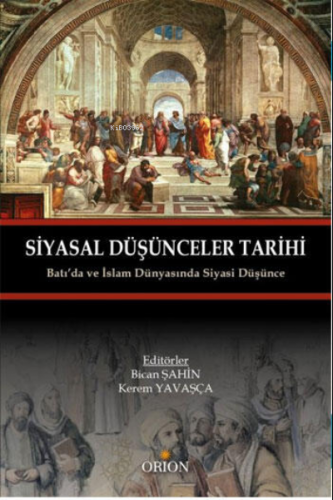 Siyasal Düşünceler Tarihi | Bican Şahin | Orion Kitabevi