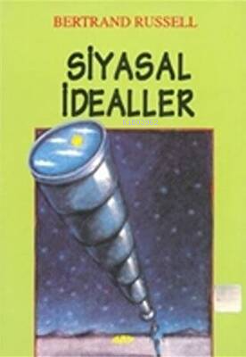 Siyasal İdealler | Bertrand Russell | Say Yayınları