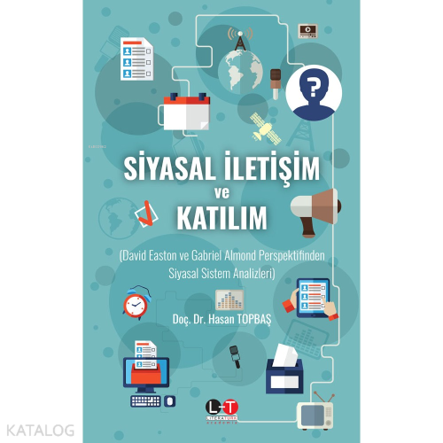 Siyasal İletişim Ve Katılım - David Easton Ve Gabriel Almond Perspekti