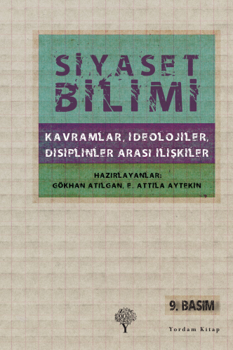 Siyaset Bilimi; Kavramlar, İdeolojiler, Disiplinler Arası İlişkiler | 