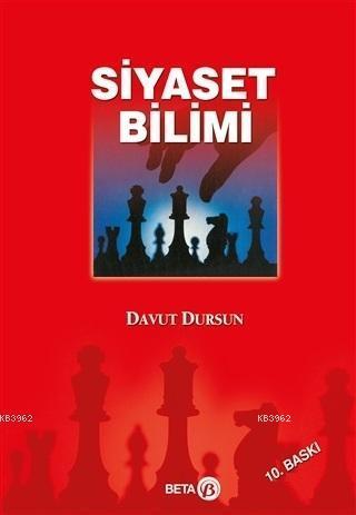 Siyaset Bilimi | Davut Dursun | Beta Akademik