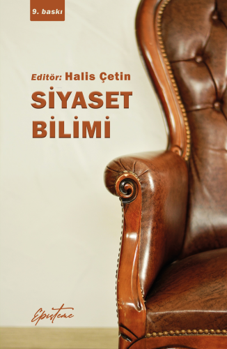 Siyaset Bilimi | Halis Çetin | Episteme Yayınları