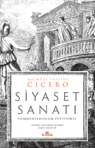 Siyaset Sanatı | Quintus Tullius Cicero | Kronik Kitap