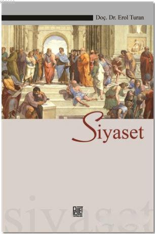 Siyaset | Erol Turan | Palet Yayınları