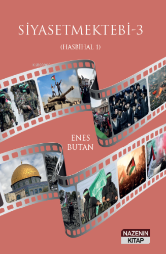 Siyasetmektebi - 3;(Hasbihal 1) | Enes Butan | Nazenin Kitap