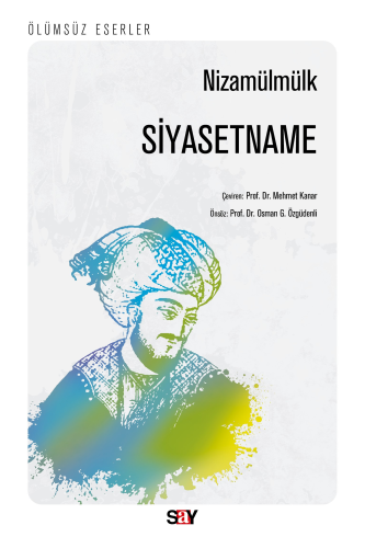 Siyasetname | Nizamülmülk | Say Yayınları