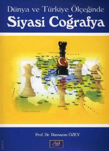 Siyasi Coğrafya | Ramazan Özey | Aktif Yayınevi