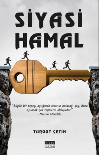 Siyasi Hamal | Turgut Çetin | Siyah Beyaz Yayınları