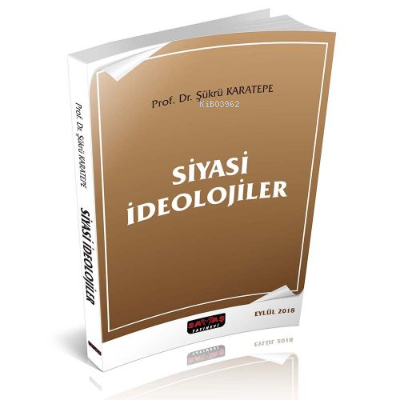 Siyasi İdeolojiler | Şükrü Karatepe | Savaş Yayınevi