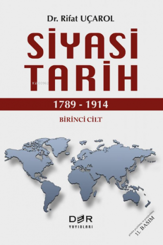 Siyasi Tarih (1789 - 1914) | Rifat Uçarol | Der Yayınları