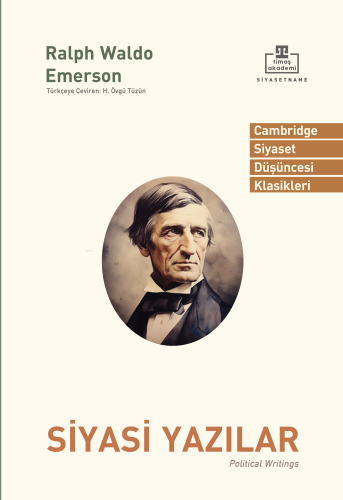 Siyasi Yazılar | Ralph Waldo Emerson | Timaş Akademi