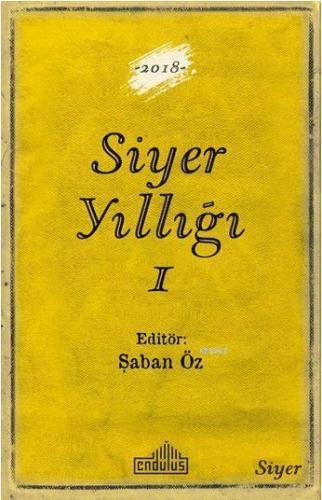 Siyer Yıllığı 1 | Kolektif | Endülüs Yayınları