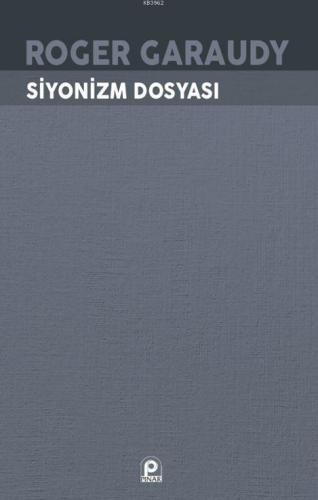 Siyonizm Dosyası | Roger Garaudy | Pınar Yayınları