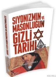 Siyonizmin ve Masonluğun Gizli Tarihi | İsmail Çorbacı | Maviçatı Yayı