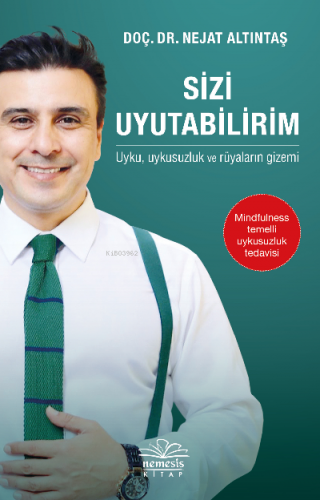 Sizi Uyutabilirim | Nejat Altıntaş | Nemesis Kitap