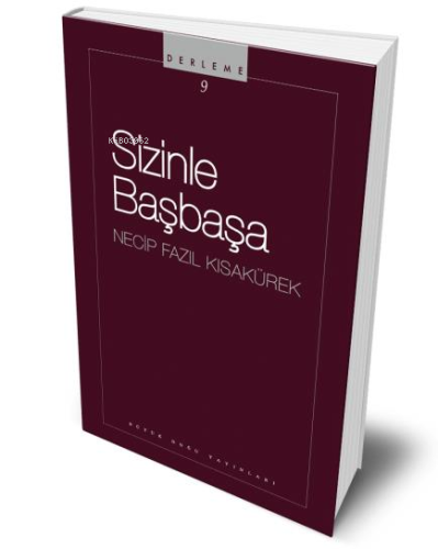 Sizinle Başbaşa | Necip Fazıl Kısakürek | Büyük Doğu Yayınları