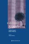 Şizofreni | Gürkan Kazancı | Nobel Tıp Kitabevi