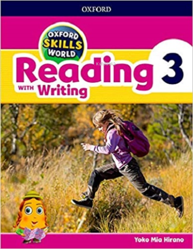 Skills World 3 Reading With Writing | Yoko Mia Hirano | Oxford Univers