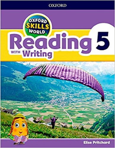 Skills World 5 Reading With Writing | Elise Pritchard | Oxford Univers