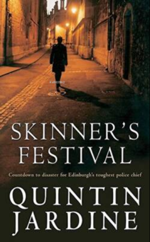 Skinner’s Festival | Quintin Jardine | Nüans Publishing