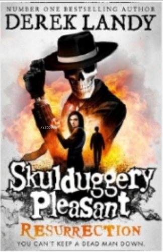 Skulduggery Pleasant - Resurrection | Derek Landy | Nüans Publishing