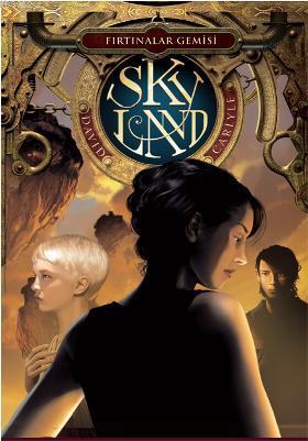 Skyland 2 Fırtınalar Gemisi | David Carlyle | Doğan Çocuk