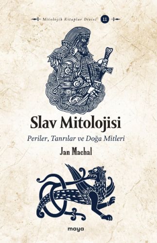 Slav Mitolojisi | Jan Machal | Maya Kitap