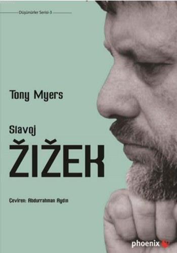 Slavoj Zizek | Tony Myers | Phoenix Yayınevi