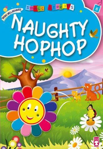 Small Stories (I) - Naughty Hophop | | Timaş Kids