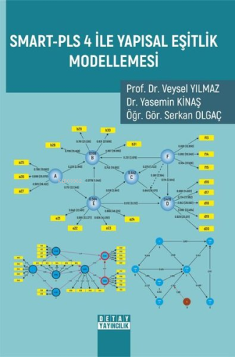 Smart - PLS 4 İle Yapısal Eşitlik Modellemesi | Serkan Olgaç | Detay Y