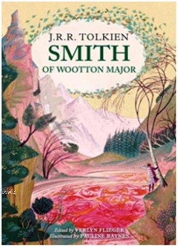 Smith of Wootton Major | John Ronald Reuel Tolkien | Harper Collins