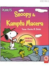 Snoopy Kampta Macera | Charles M. Schulz | Artemis Yayınları