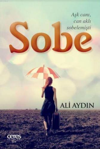 Sobe | Ali Aydın | Ceres Yayınları