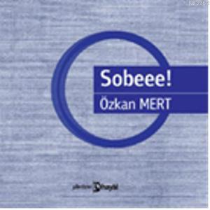 Sobee! | Özkan Mert | Hayal Yayıncılık