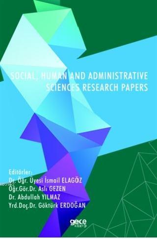 Social, Human and Administrative Sciences Research Papers | İsmail Ela