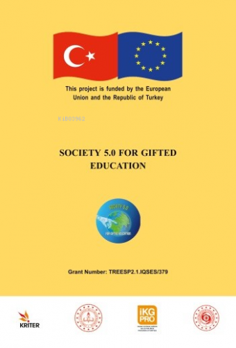 Society 5.0 For Gifted Education | Melike Bahar Tike Tetik | Kriter Ya