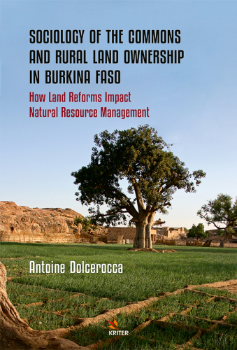 Sociology of the Commons and Rural Land Ownership in Burkina Faso;How 