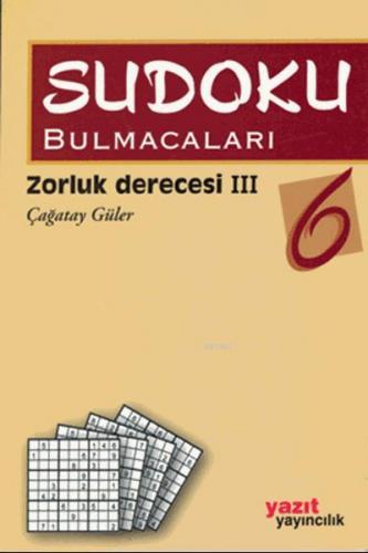 Sodoku Bulmacaları 6 | Çağatay Güler | Yazıt Yayınları