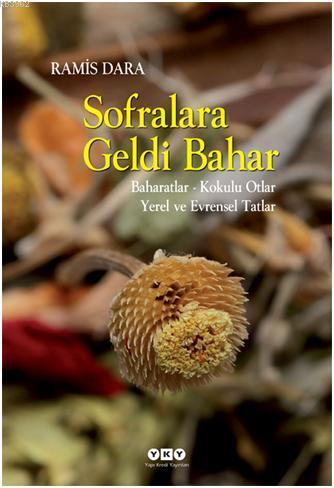 Sofralara Geldi Bahar | Ramis Dara | Yapı Kredi Yayınları ( YKY )