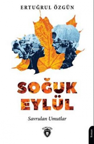 Soğuk Eylül | Ertuğrul Özgün | Dorlion Yayınevi