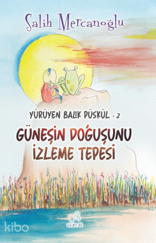 Soğuk Su Akıntısı;Yürüyen Balık Püskül-2 | Salih Mercanoğlu | Uçan At 