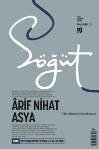 Söğüt - Türk Edebiyatı Dergisi Sayı 19 / Ocak - Şubat 2023 | Arif Niha